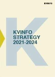 Cover of KVINFO's Stratgy 2021-24. Background is light yellow. A large light blue K dominates. 'KVINFO Stretegy 2021-21' is written in dark green-blue on top of the large K